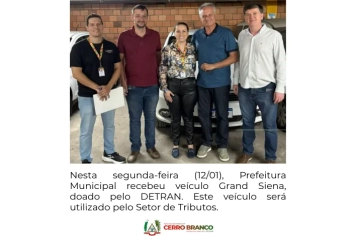 Prefeitura de Cerro Branco recebe doação de veículo do DETRAN 