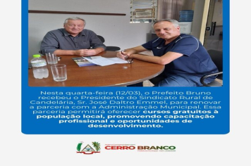 VISITA DO PRESIDENTE DO SINDICATO DE CANDELÁRIA