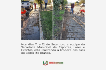 LIMPEZA NO BAIRRO RIO BRANCO 