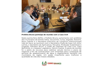 PREFEITO BRUNO PARTICIPA DE REUNIÃO COM A CASA CIVIL