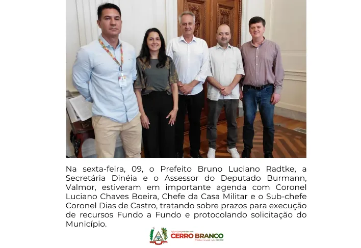 Executivo de Cerro Branco cumpre agenda na Casa Militar