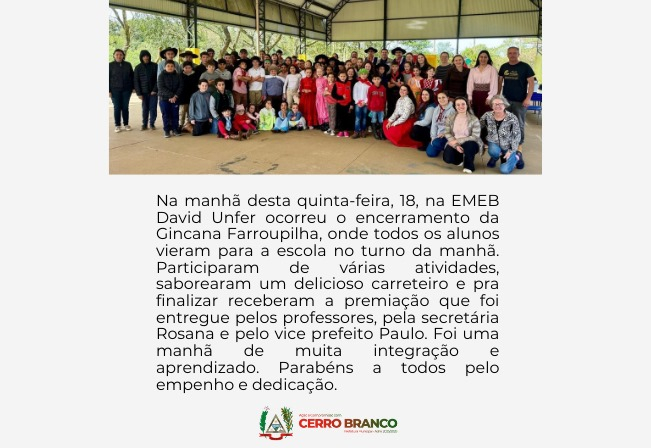 EMEB DAVID UNFER: ENCERRAMENTO DA GINCANA FARROUPILHA 