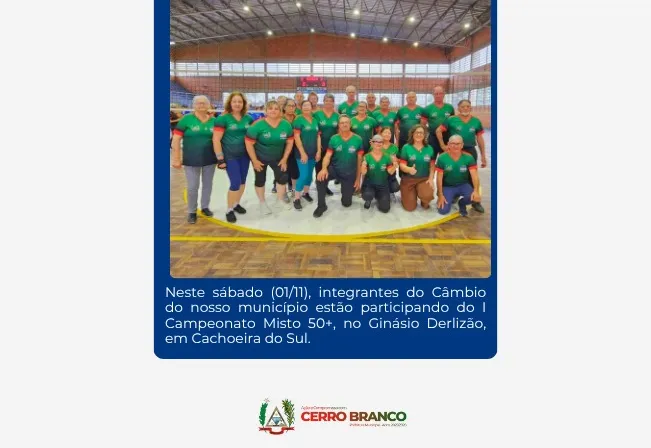 EQUIPE DE CÂMBIO DE CERRO BRANCO PARTICIPA DE CAMPEONATO 50+