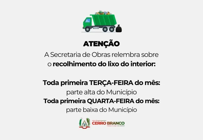 ATENÇÃO: Recolhimento de lixo no interior