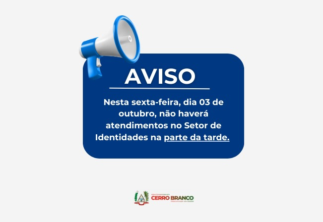  COMUNICADO: SETOR DE IDENTIDADES