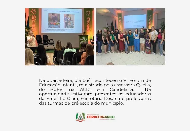 EDUCADORAS DE CERRO BRANCO PARTICIPAM DO VI FÓRUM DE EDUCAÇÃO INFANTIL 