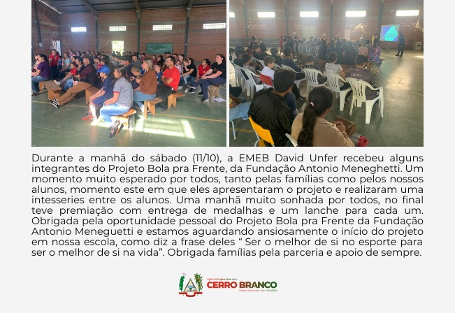 EMEB DAVID UNFER RECEBE INTREGRANTES DO PROGRAMA BOLA PRA FRENTE
