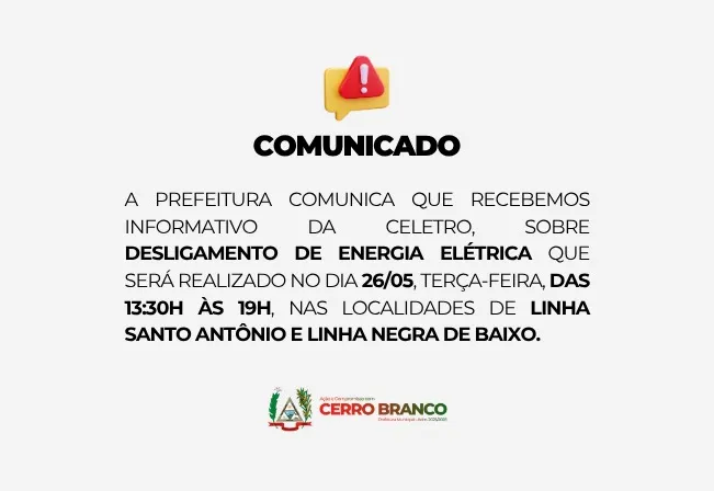 Celetro anuncia desligamento programado de energia em Cerro Branco nesta terça-feira 